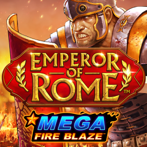 Mega Fire Blaze: Emperor of Rome